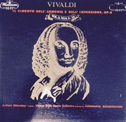 Vienna State Opera Orchestra, Vivaldi, Julian Olevsky, Hermann Scherchen - Il Cimento Dell Armonia E Dell Invenzione Concerti Grossi Op8 Complete Vol 3 Nos 9 12