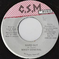 ascolta in linea Mikey General - Hard Nut