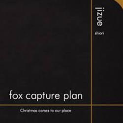 Download Jizue and Fox Capture Plan - JizueShiori Fox Capture PlanChristmas Comes to Our Place