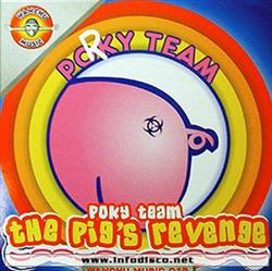 lyssna på nätet Poky Team - The Pigs Revenge