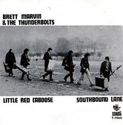 ladda ner album Brett Marvin & The Thunderbolts - Little Red Caboose Southbound Lane