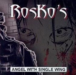 Download Rosko's - Angel With Single Wing