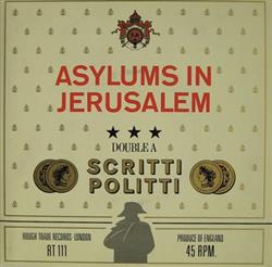Download Scritti Politti - Asylums In Jerusalem Jacques Derrida