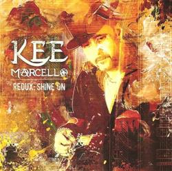 last ned album Kee Marcello - Redux Shine On
