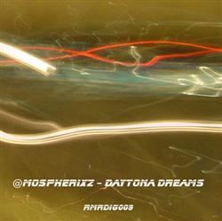 ouvir online mospherixz - Daytona Dreamz