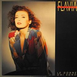 lyssna på nätet Flavia Fortunato - Le Donne Chi Sono