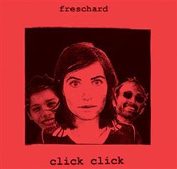 lyssna på nätet Freschard - Click Click