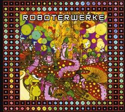 télécharger l'album Roboterwerke - Roboterwerke