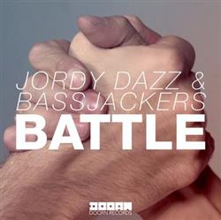 Download Jordy Dazz & Bassjackers - Battle