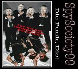 lataa albumi Spysociety99 - Die Punk Die