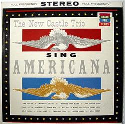 lataa albumi The New Castle Trio - The New Castle Trio Sing Americana