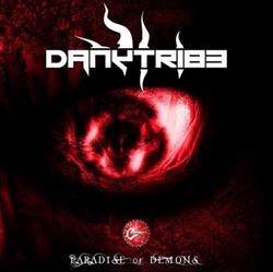 lataa albumi Danytribe - Paradise Of Demons