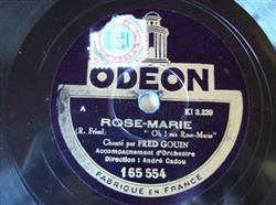 écouter en ligne Fred Gouin - Rose Marie Monsieur Beaucaire