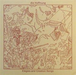 Download Die Hoffnung - Elegies And Creation Songs