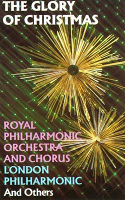 Download Royal Philharmonic Orchestra, Royal Philharmonic Chorus, London Philharmonic - The Glory Of Christmas