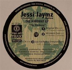 Download Jessi Colasante & Jaymz Nylon - The Hardway EP