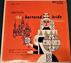 Download Smetana, Soloists Chorus And Orchestra Of The Prague National Theatre Conductor Jan Vogel - The Bartered Bride