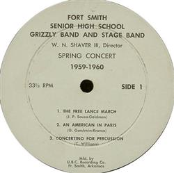 last ned album Fort Smith Senior High School Grizzly Band And Stage Band - Spring Concert 1959 1960