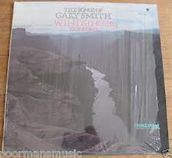 ascolta in linea Gary Smith - The Songs Of Gary SmithWindsinger Take One