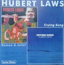 Download Hubert Laws - Romeo Juliet Crying Song