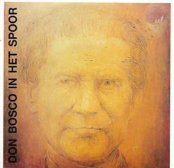 Download Don Bosco - Don Bosco In Het Spoor