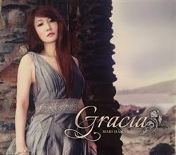 last ned album Mari Hamada - Gracia