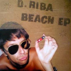 D Riba - Beach EP