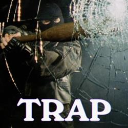 ouvir online Trap - Trap