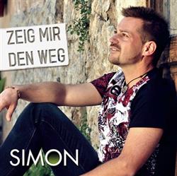 Download Simon - Zeig Mir Den Weg