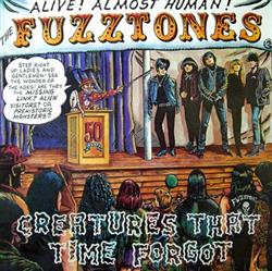 ascolta in linea The Fuzztones - Creatures That Time Forgot