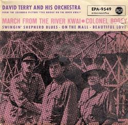 Album herunterladen David Terry And His Orchestra - March From The River Kwai Colonel Bogey