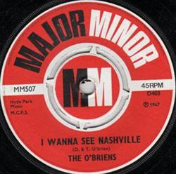 Download The O'Briens - I Wanna See Nashville