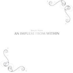 kuunnella verkossa Joseph Myers - An Impulse From Within