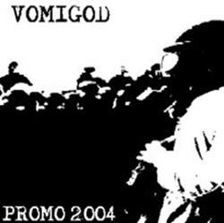 online anhören Vomigod - Promo 2004