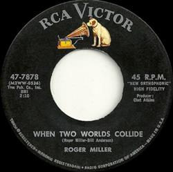 baixar álbum Roger Miller - When Two Worlds Collide Every Which A Way
