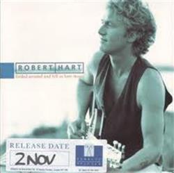 Album herunterladen Robert Hart - Fooled Around And Fell In Love Remix
