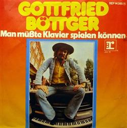 télécharger l'album Gottfried Böttger - Man Müßte Klavier Spielen Können
