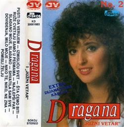 télécharger l'album Dragana I Južni Vetar - No 2