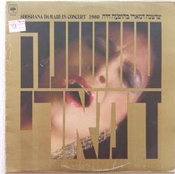 last ned album שושנה דמארי - In Concert 1980 בהופעה חיה 1980