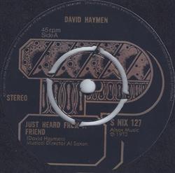 lyssna på nätet David Haymen - Just Heard From A Friend