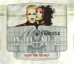 ladda ner album Dune Featuring Vanessa - Keep The Secret