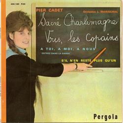 lataa albumi Pier Cadet Orchestre L Marischal - Sacré Charlemagne