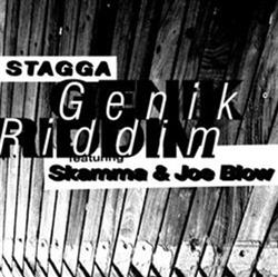 last ned album Stagga, Joe Blow , Skamma - Genik Riddim
