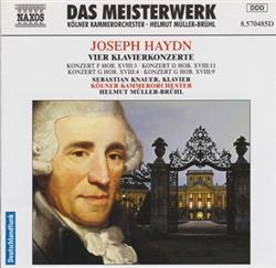 ladda ner album Haydn Sebastian Knauer, Cologne Chamber Orchestra, Helmut MüllerBrühl - Vier Klavierkonzerte