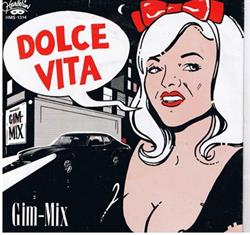 Download GimMix With Vittorio Cairas - Dolce Vita