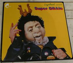 Download Liegebeest - Super Dikkie