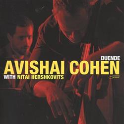 Download Avishai Cohen With Nitai Hershkovits - Duende