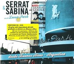 Album herunterladen Serrat & Sabina - Serrat Sabina En El Luna Park Desde Buenos Aires Argentina