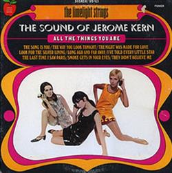 Download The Limelight Strings - The Sound Of Jerome Kern All The Things You Are