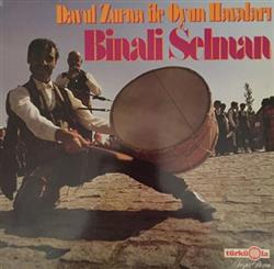 télécharger l'album Binali Selman - Davul Zurna Ile Oyun Havalari